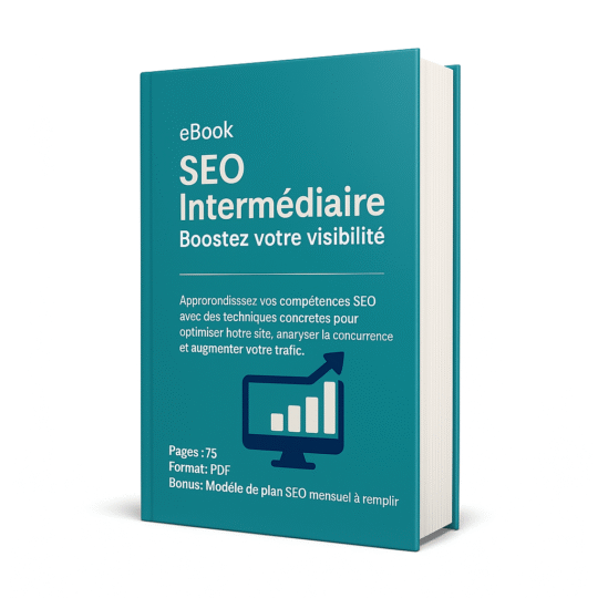 eBook | SEO Intermédiaire – Boostez votre visibilité